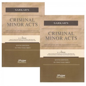 S. C. Sarkar's Criminal Minor Acts [2 HB Vols] by Skyline Publications